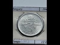 5 pengő 1945 Ungaria
