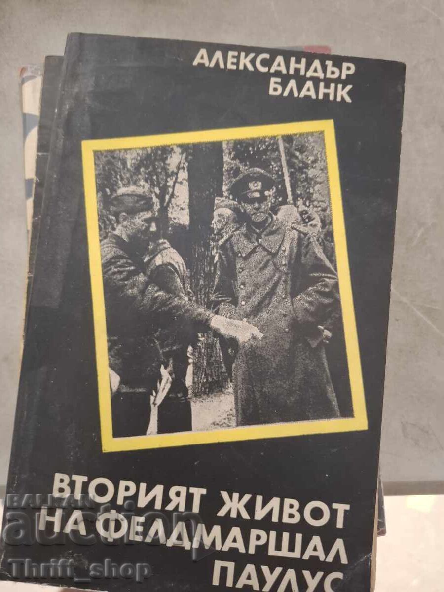 The Second Life of Field Marshal Paulus Alexander Blank