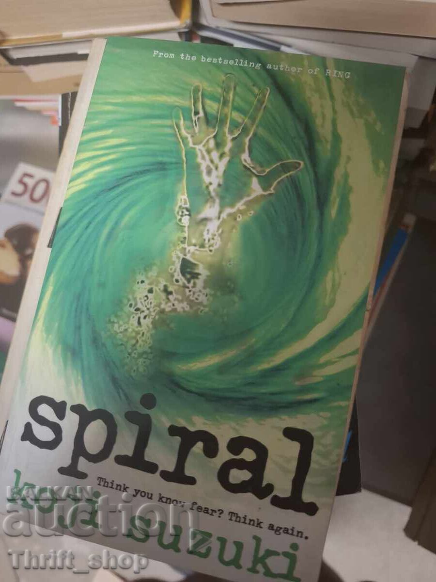 Spiral by Koji Suzuki
