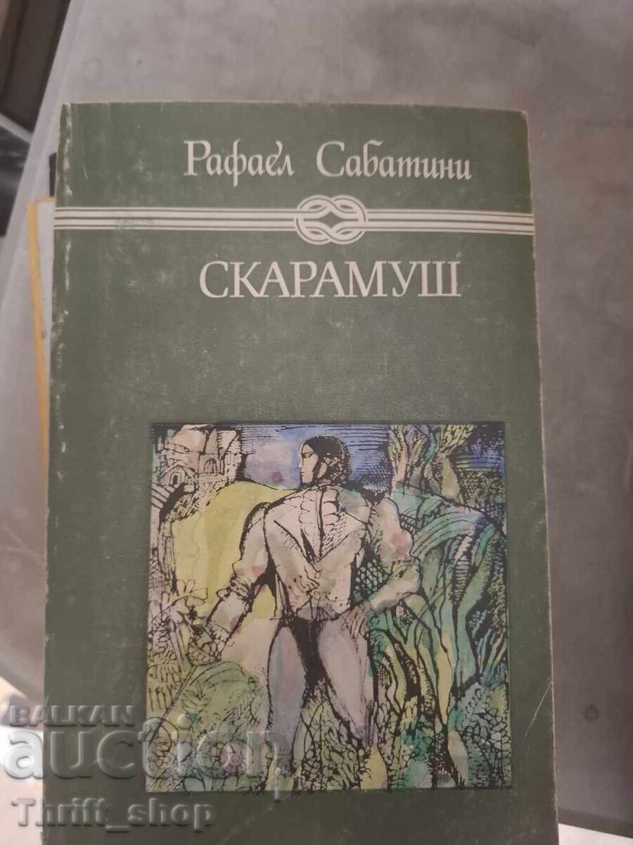 Scaramouche Raphael Sabatini