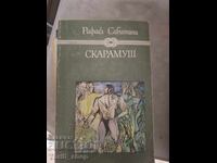 Scaramouche Raphael Sabatini