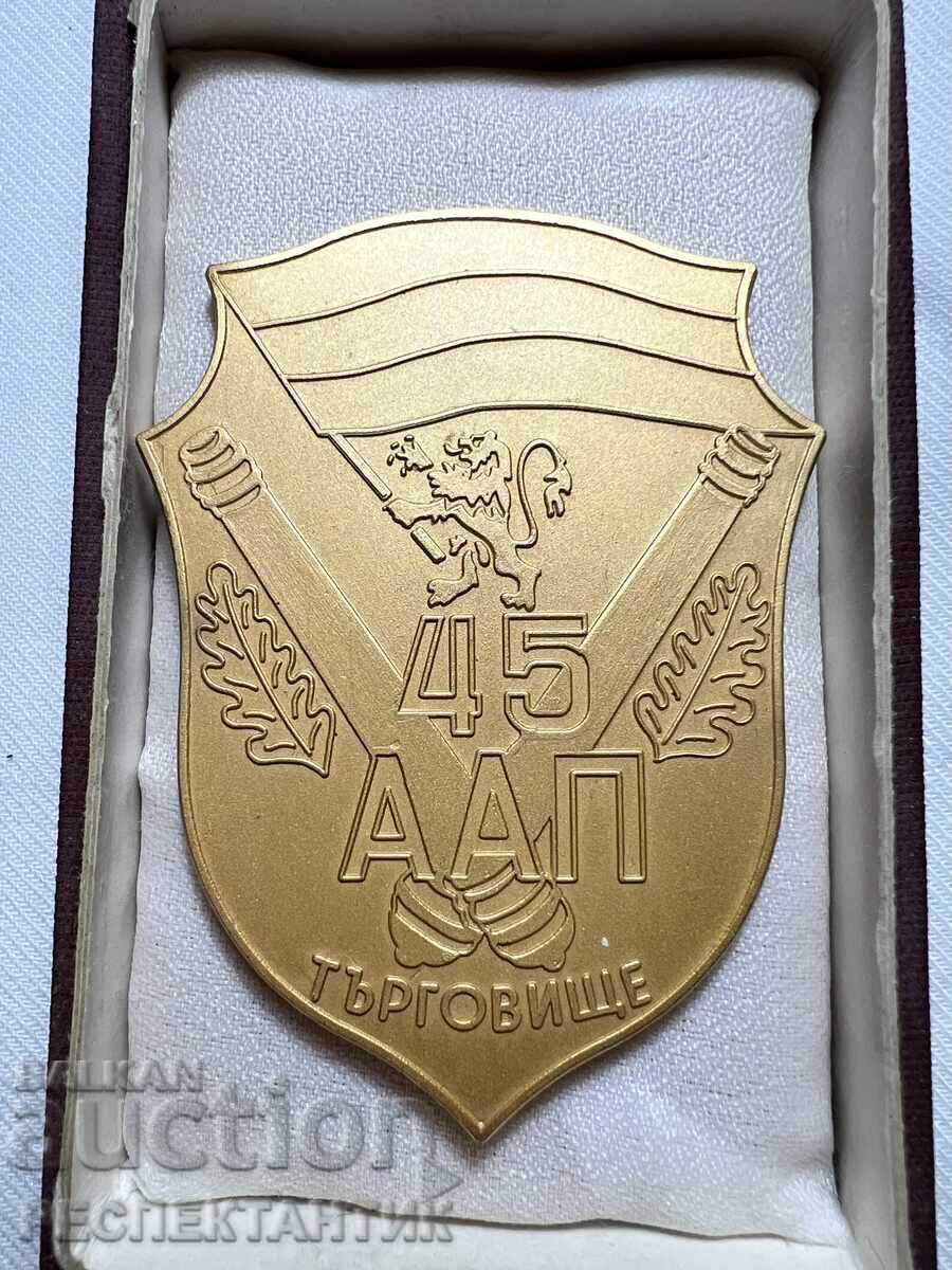 SUPER RARE MEDAL 45 YEARS AAP TARGOVISHTE