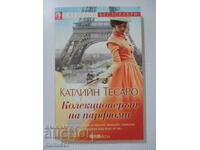 Colectionarul de parfumuri - Kathleen Tessaro