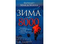 Iarna la 8000 - Bernadette McDonald