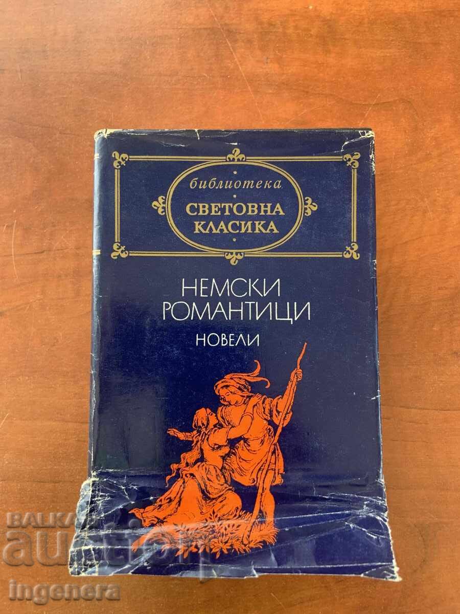 ROMANTICI GERMANI-NUVELĂ CLASICĂ- 1980