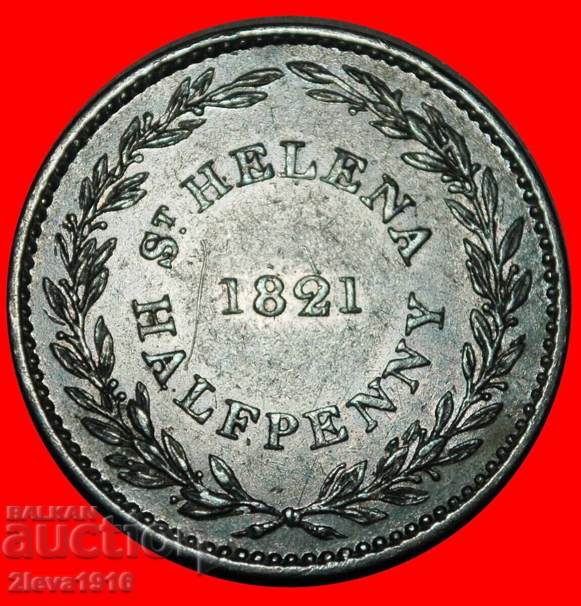 Δημοπρασία Ⰺ GREAT BRITAIN: ST HELENA★1/2 PENNY 1821 NAPOLEON★DISCOVERY