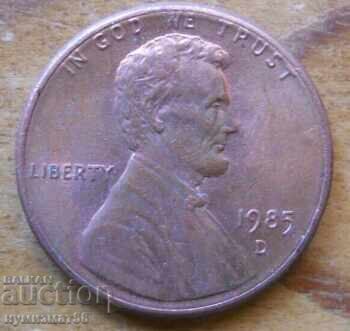 1 cent 1985 - USA (D) with price € 0.25 | 0.49 BGN