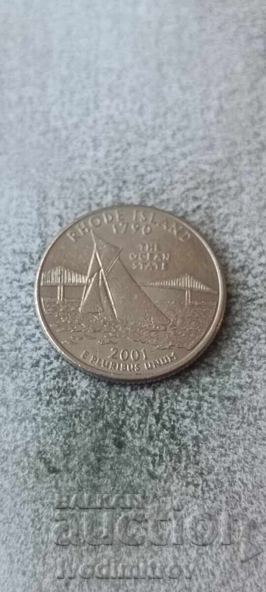 USA 25 Cent 2001 D Rhode Island USA 25 Cent 2001 D Rhode Island